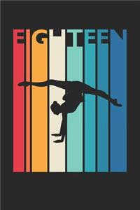 Gymnastics Notebook for 18 Year Old Boys and Girls - Vintage Gymnastics Journal - 18th Birthday Gift for Gymnast Diary