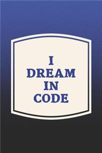 I Dream In Code