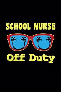 School Nurse Off Duty
