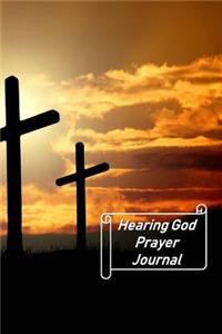 Hearing God Prayer Journal