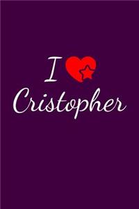 I love Cristopher