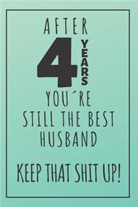 4th Anniversary Journal For Husband