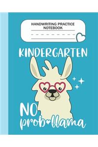 Handwriting Practice Notebook - Kindergarten No Prob-llama