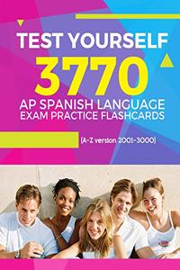 Test Yourself 3770 AP Spanish language exam Practice Flashcards (A-Z version 2001-3000)