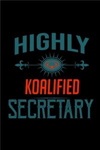 Highly koalified secretary