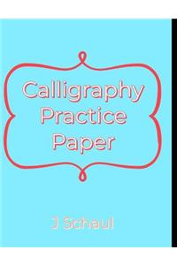 Calligraphy Practice Paper