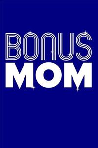 Bonus Mom
