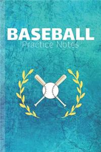 Baseball Practice Notes