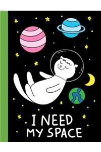 I need my space