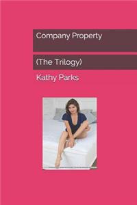 Company Property (The Trilogy)