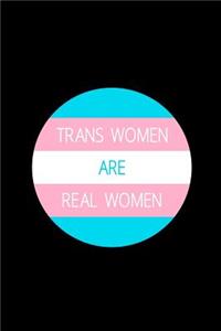 Trans Women Are Real Women