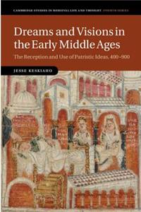 Dreams and Visions in the Early Middle Ages