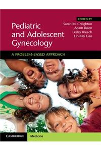 Pediatric and Adolescent Gynecology