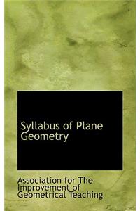 Syllabus of Plane Geometry