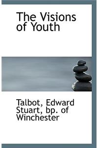 The Visions of Youth