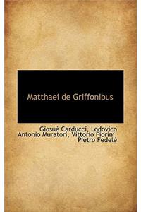 Matthaei de Griffonibus