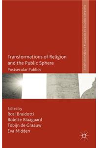 Transformations of Religion and the Public Sphere