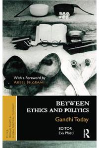 Between Ethics and Politics