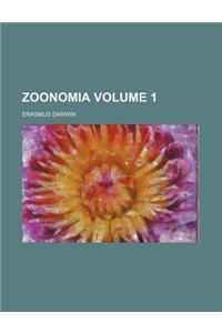 Zoonomia, Volume 1