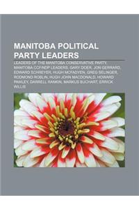 Manitoba Political Party Leaders