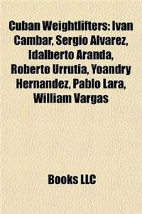 Cuban Weightlifters