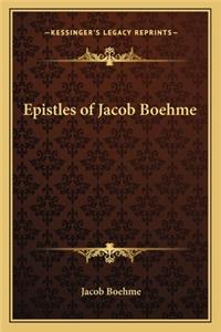 Epistles of Jacob Boehme