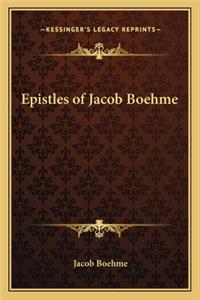 Epistles of Jacob Boehme