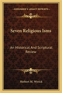 Seven Religious Isms