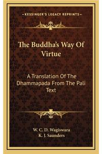 The Buddha's Way Of Virtue
