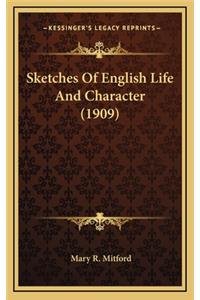 Sketches of English Life and Character (1909)