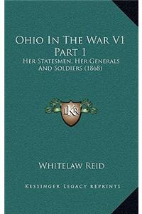 Ohio in the War V1 Part 1