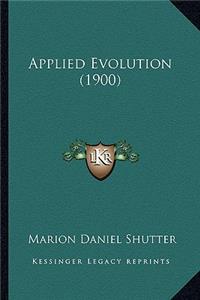 Applied Evolution (1900)