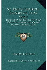 St. Ann's Church, Brooklyn, New York
