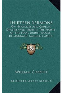 Thirteen Sermons