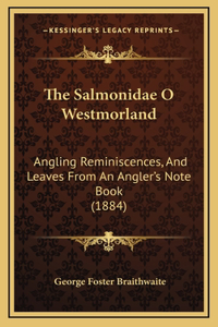 The Salmonidae O Westmorland