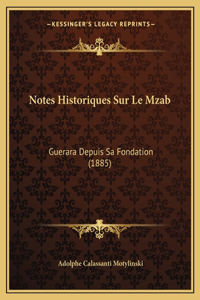 Notes Historiques Sur Le Mzab