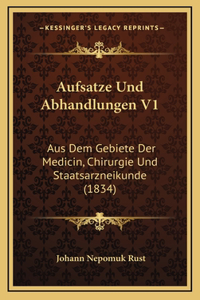 Aufsatze Und Abhandlungen V1