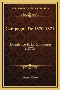 Campagne De 1870-1871