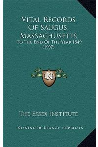 Vital Records Of Saugus, Massachusetts