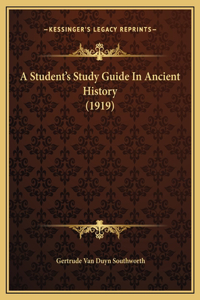 A Student's Study Guide In Ancient History (1919)