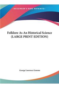 Folklore as an Historical Science