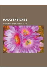 Malay Sketches
