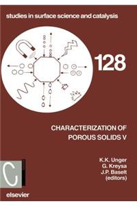 Characterisation of Porous Solids V