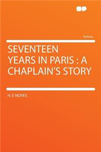 Seventeen Years in Paris