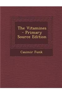 The Vitamines - Primary Source Edition