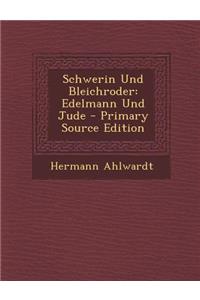 Schwerin Und Bleichroder