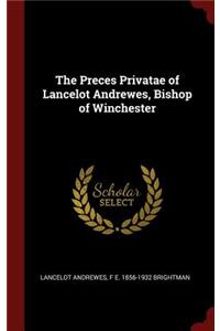 Preces Privatae of Lancelot Andrewes, Bishop of Winchester