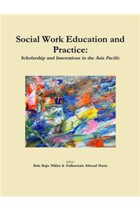 Social Work Education and Practice