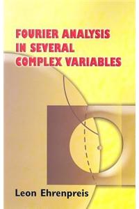 Fourier Analysis in Several Complex Variables