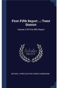 First-Fifth Report ...